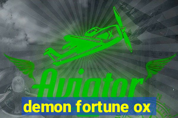 demon fortune ox